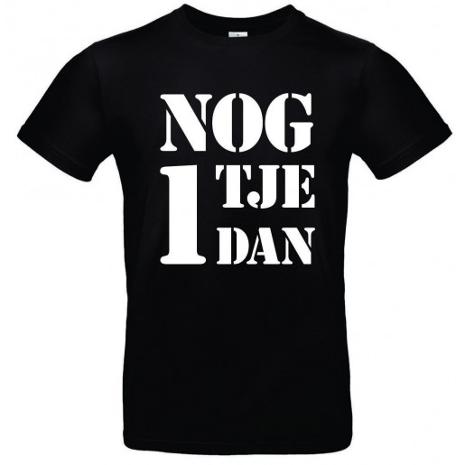 Shirt Nog Eentje Dan