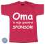Baby T Shirt Oma is mijn grootste sponsor!