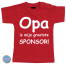 Baby T Shirt Opa is mijn grootste sponsor